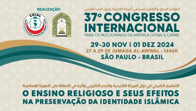 37º Congresso Internacional para os Muçulmanos da América Latina e Caribe