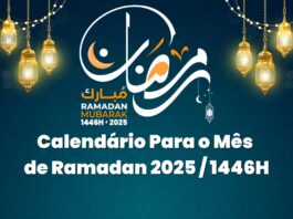 Calendário Para o Mês de Ramadan 2025 / 1446H